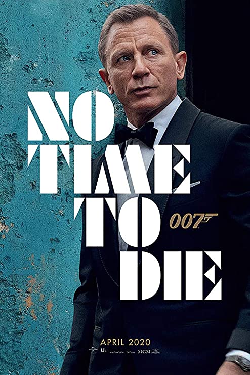 Điệp Viên 007: Không Phải Lúc Chết (2021)